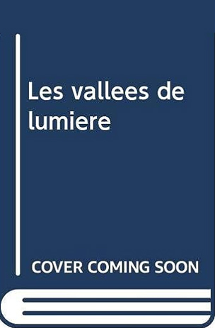 Azza Filali-Les Vallees de lumière