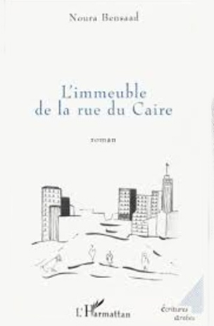 Noura Ben Saad-L’immeuble de la rue du Caire